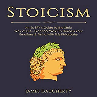The Practicing Stoic A Philosophical User